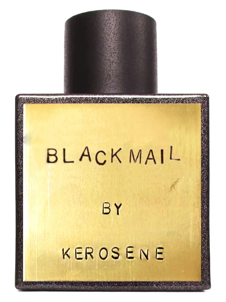 Kerosene - Blackmail